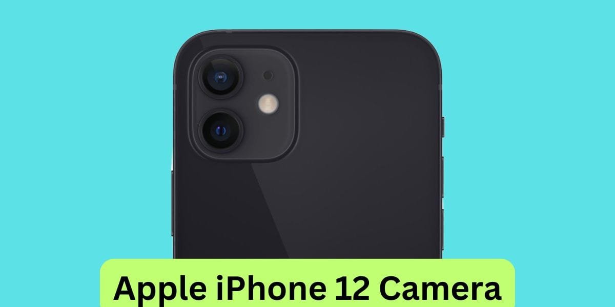 Apple iPhone 12 Camera