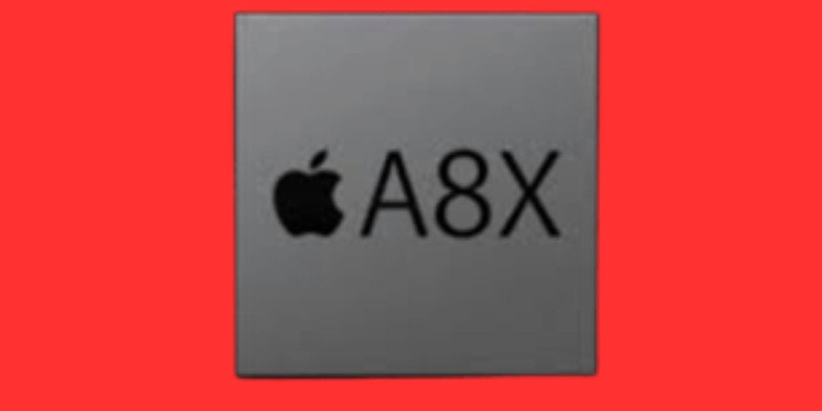 Apple iPad Air 2 A8X chip